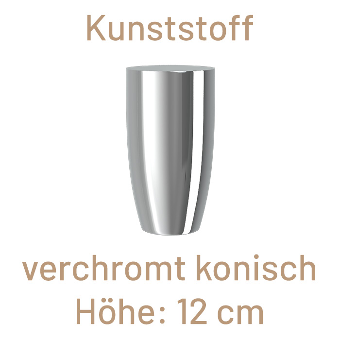 Kunstofffuß, chrom konisch